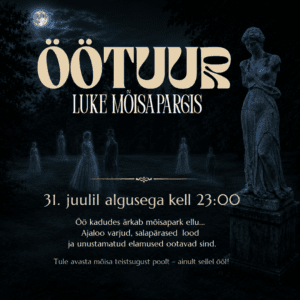 Öötuur Luke mõisas